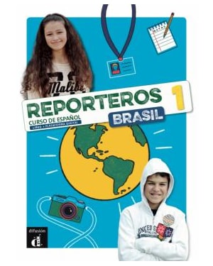 Reporteros Brasil - Libro del alumno 1
