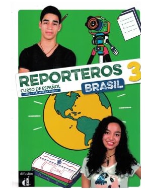 Reporteros Brasil - Libro del alumno 3