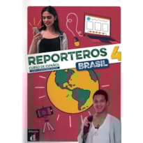 Reporteros Brasil - Libro del alumno 4