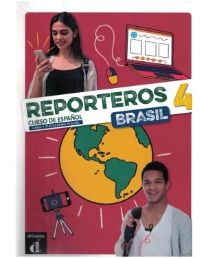Reporteros Brasil - Libro del alumno 4