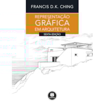 REPRESENTAÇÃO GRÁFICA EM ARQUITETURA REPRESENTAÇÃO GRÁFICA EM ARQUITETURA
