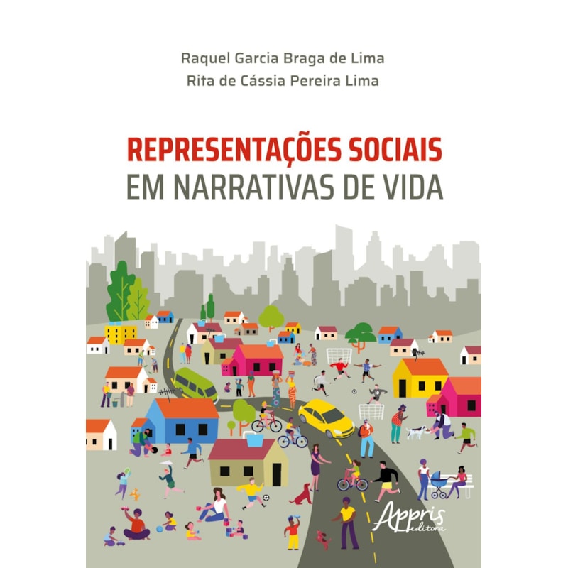 REPRESENTAÇÕES SOCIAIS EM NARRATIVAS DE VIDA