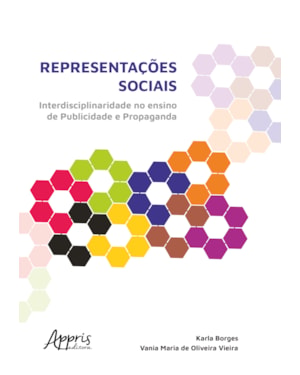REPRESENTAÇÕES SOCIAIS: INTERDISCIPLINARIDADE NO ENSINO DE PUBLICIDADE E PROPAGANDA