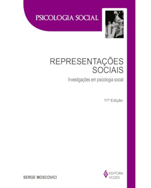 REPRESENTAÇÕES SOCIAIS: INVESTIGAÇÕES EM PSICOLOGIA SOCIAL