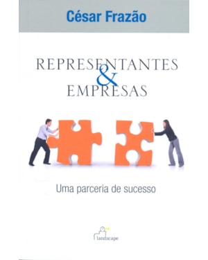 REPRESENTANTES E EMPRESAS - UMA PARCERIA DE SUCESSO