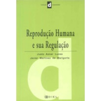 REPRODUCAO HUMANA E SUA REGULACAO