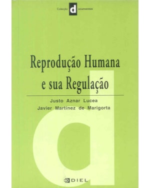 REPRODUCAO HUMANA E SUA REGULACAO