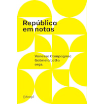 REPÚBLICA EM NOTAS