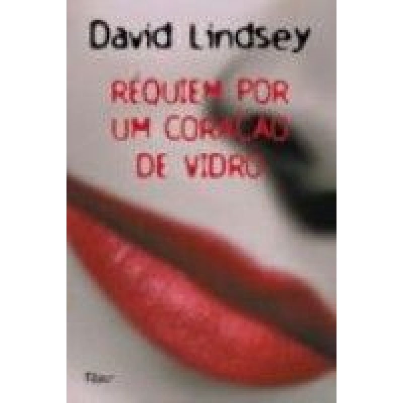 REQUIEM POR UM CORACAO DE VIDRO