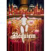 RÉQUIEM - VOLUME 5: AMORES MÓRBIDOS