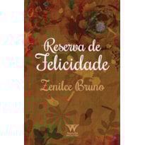 RESERVA DE FELICIDADE