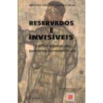 RESERVADOS E INVISIVEIS - O ETHOS ÍNTIMO DAS PARCERIAS HOMOERÓTICAS