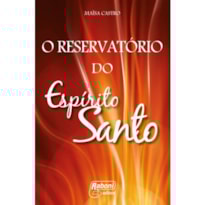 RESERVATORIO DO ESPÍRITO SANTO, O RESERVATORIO DO ESPÍRITO SANTO, O