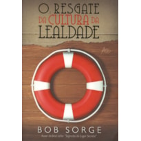 RESGATE DA CULTURA DA LEALDADE, O