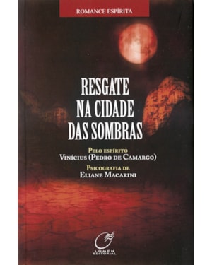 RESGATE NA CIDADE DAS SOMBRAS