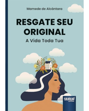 RESGATE SEU ORIGINAL - A VIDA TODA TUA