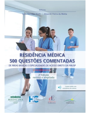 RESIDÊNCIA MÉDICA: 500 QUESTÕES COMENTADAS