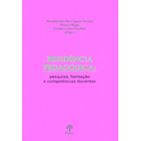 RESIDÊNCIA PEDAGÓGICA : PESQUISA, FORMAÇÃO E COMPÊNCIAS DOCENTES