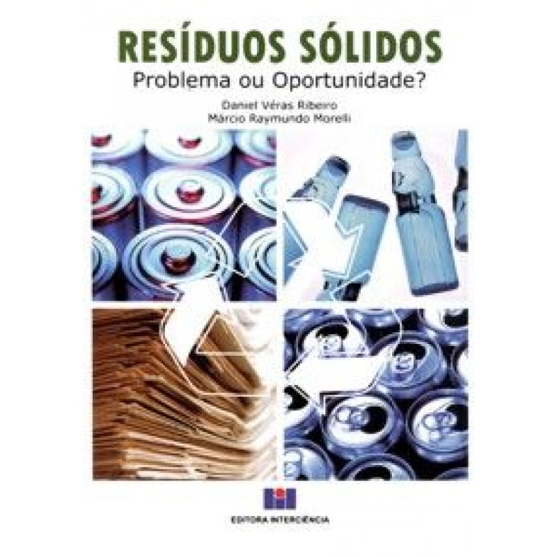 Resíduos sólidos: problema ou oportunidade?