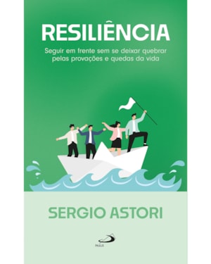Resiliência: Seguir em frente sem se deixar quebrar pelas provocações e quedas da vida.