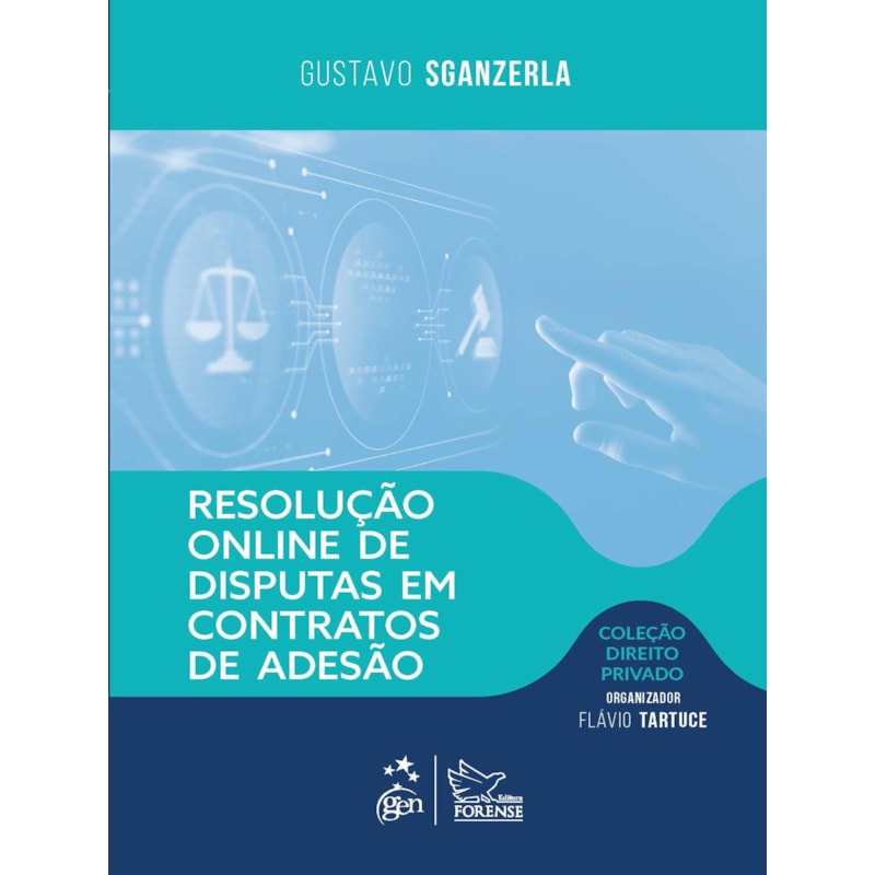 RESOLUÇÃO ONLINE DE DISPUTAS EM CONTRATOS DE ADESÃO - COLEÇÃO DIREITO PRIVADO - 1ªEDIÇÃO 2026