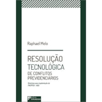 Resolução tecnológica de conflitos previdenciários