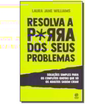 Resolva a porra dos seus problemas