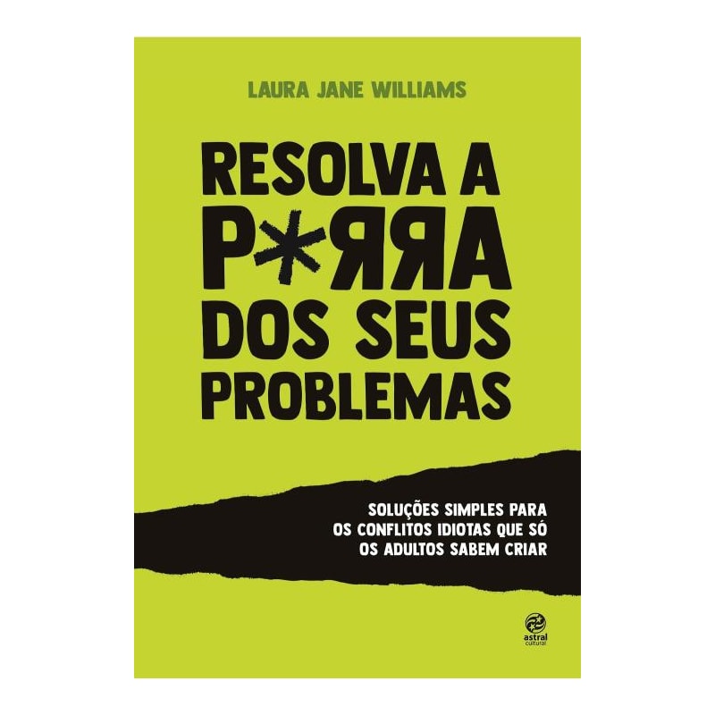 RESOLVA A PORRA DOS SEUS PROBLEMAS