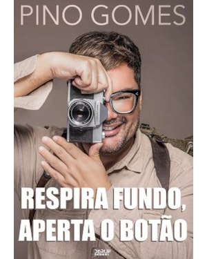 RESPIRA FUNDO, APERTA O BOTÃO