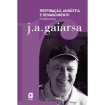 RESPIRAÇÃO, ANGÚSTIA E RENASCIMENTO