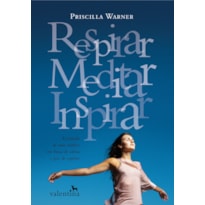 RESPIRAR, MEDITAR E INSPIRAR