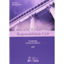 RESPONSABILIDADE CIVIL - 1ª EDIÇÃO 2011