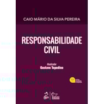 RESPONSABILIDADE CIVIL - 13ª EDIÇÃO 2022