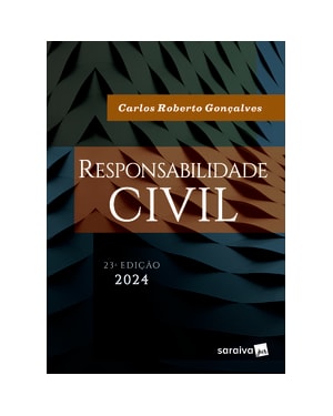 RESPONSABILIDADE CIVIL - 23ª EDIÇÃO 2024