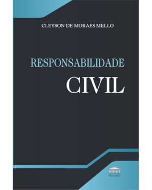 RESPONSABILIDADE CIVIL