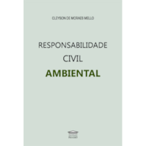 Responsabilidade civil ambiental