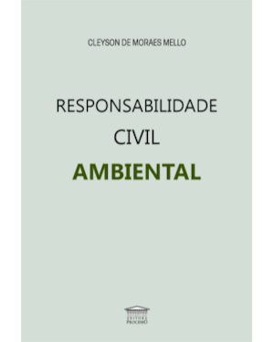 Responsabilidade civil ambiental