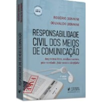 RESPONSABILIDADE CIVIL DOS MEIOS DE COMUNICAÇÃO: IMPRENSA LIVRE, MÍDIAS SOCIAIS, PÓS-VERDADE, FAKE NEWS E DEEPFAKE