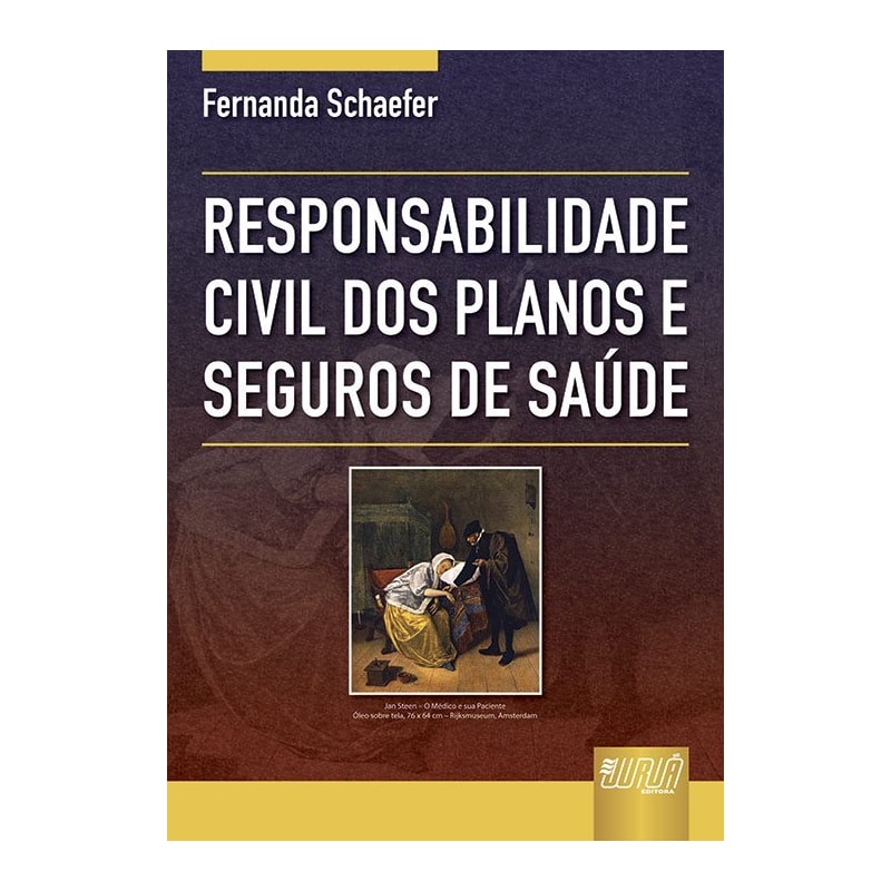 RESPONSABILIDADE CIVIL DOS PLANOS E SEGUROS DE SAÚDE