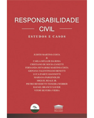 Responsabilidade civil - Estudos e casos