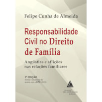 RESPONSABILIDADE CIVIL NO DIREITO DE FAMÍLIA