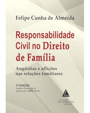 RESPONSABILIDADE CIVIL NO DIREITO DE FAMÍLIA