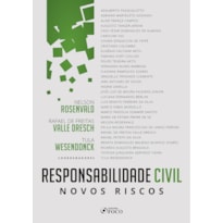 RESPONSABILIDADE CIVIL NOVOS RISCOS