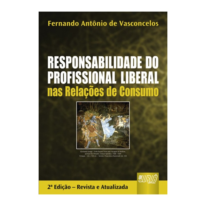 RESPONSABILIDADE DO PROFISSIONAL LIBERAL NAS RELAÇÕES DE CONSUMO