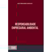 RESPONSABILIDADE EMPRESARIAL AMBIENTAL