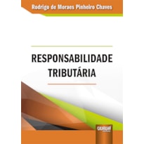 RESPONSABILIDADE TRIBUTÁRIA