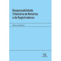 Responsabilidade tributária de notários e de registradores