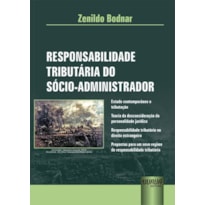 RESPONSABILIDADE TRIBUTÁRIA DO SÓCIO-ADMINISTRADOR