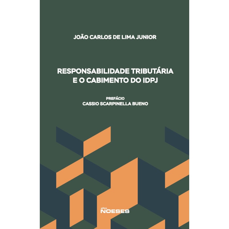 Responsabilidade Tributária e o Cabimento do IDPJ