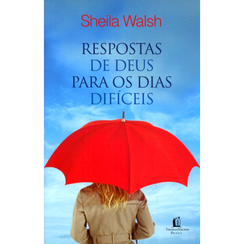 RESPOSTAS DE DEUS PARA OS DIAS DIFÍCEIS